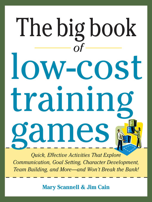 Title details for Big Book of Low-Cost Training Games by Mary Scannell - Available
